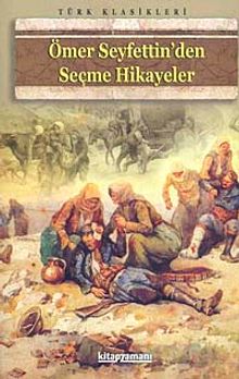 Ömer Seyfettin'den Seçme Hikayeler