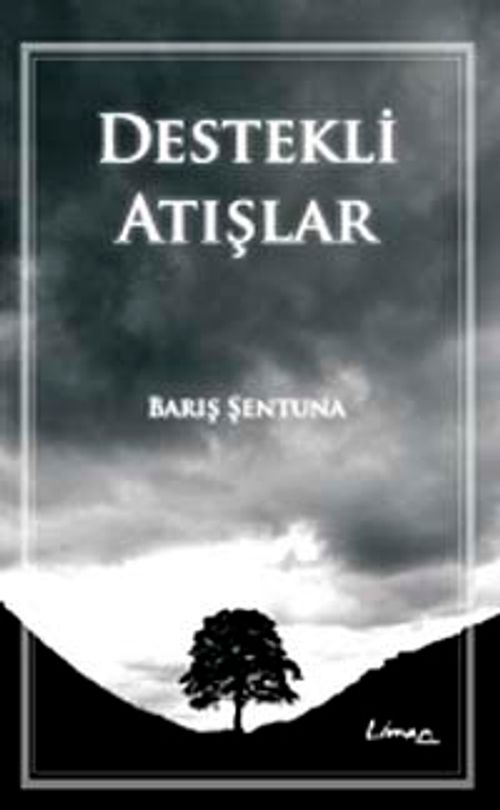 Destekli Atışlar