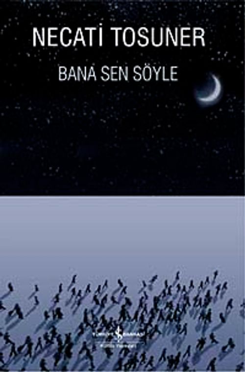 Bana Sen Söyle