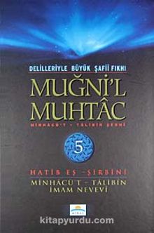 Muğni'l Muhtac & Minhacü't-Talibin Şergi (5. Cilt)