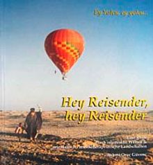 Hey Reisender, Hey Reisender & Ey Yolcu Ey Yolcu... (Cd Ekli)
