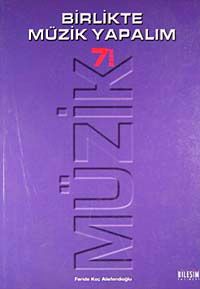 Birlikte Müzik Yapalım 7 /  İlköğretim 7 Sınıf