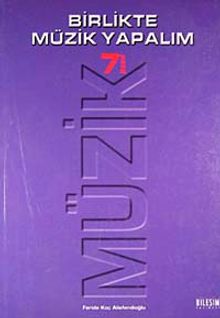 Birlikte Müzik Yapalım 7 /  İlköğretim 7 Sınıf