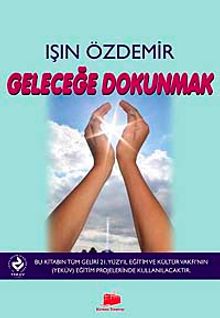Geleceğe Dokunmak