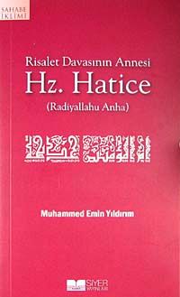 Hz. Hatice & Risalet Davasının Annesi