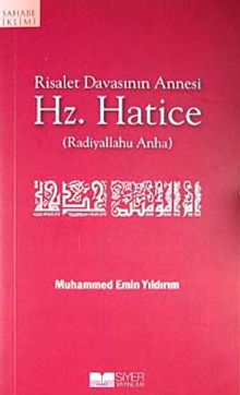 Hz. Hatice & Risalet Davasının Annesi