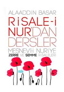 Risale-i Nur'dan Dersler & Mesnevi-i Nuriye Zerre ve Şemme Risalesi
