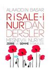 Risale-i Nur'dan Dersler & Mesnevi-i Nuriye Zerre ve Şemme Risalesi