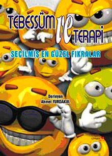 Tebessüm ve Terapi & Seçilmiş En Güzel Fıkralar