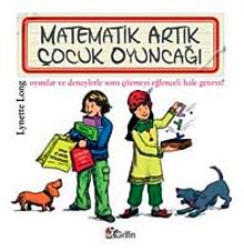 Matematik Artık Çocuk Oyuncağı