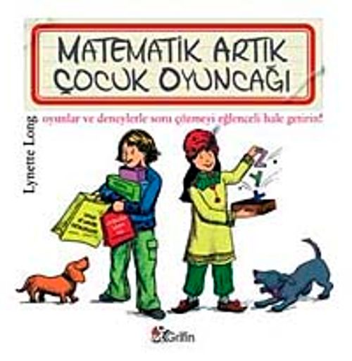 Matematik Artık Çocuk Oyuncağı