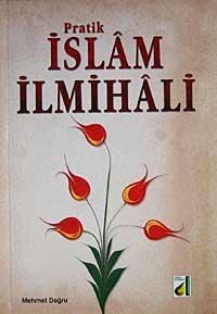 Pratik İslam İlmihali (Ciltli)