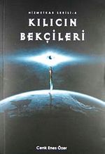 Kılıcın Bekçileri