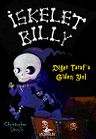 İskelet Billy -2 &amp; Diğer Tarafa Giden Yol