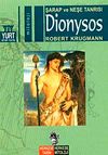 Dionysos & Şarap ve Neşe Tanrısı