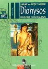 Dionysos & Şarap ve Neşe Tanrısı