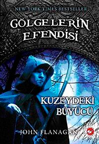 Kuzeydeki Büyücü & Gölgelerin Efendisi (5.kitap)