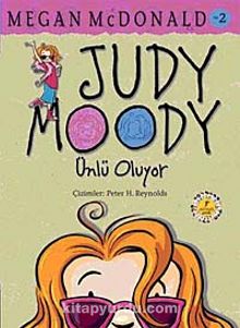 Judy Moody Ünlü Oluyor -2 - Megan McDonald
