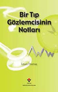 Bir Tıp Gözlemcisinin Notları (Ciltli)