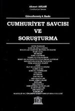 Cumhuriyet Savcısı ve Soruşturma