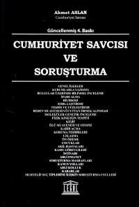 Cumhuriyet Savcısı ve Soruşturma