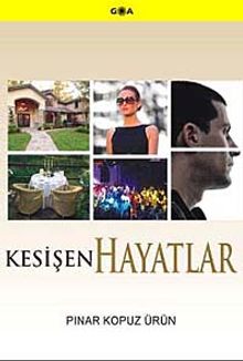 Kesişen Hayatlar