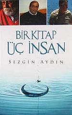 Bir Kitap Üç İnsan
