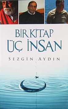 Bir Kitap Üç İnsan