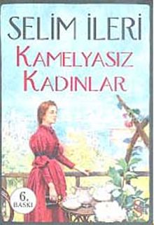 Kamelyasız Kadınlar