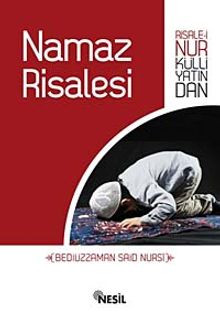 Risale-i Nur Külliyatından Namaz Risalesi