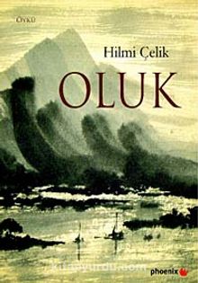 Oluk - Hilmi Çelik
