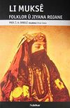 Li Mukse Folklor U Jiyana Rojane
