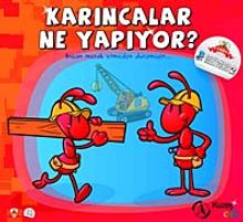 Karıncalar Ne Yapıyor -2 &  Şıp Şıp Boyamalı Hikayeler