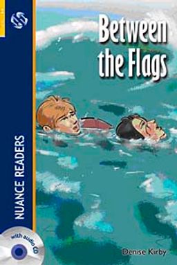 Between the Flags + CD  (Nuance Readers Level-2)