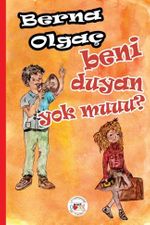 Beni Duyan Yok Muuu?