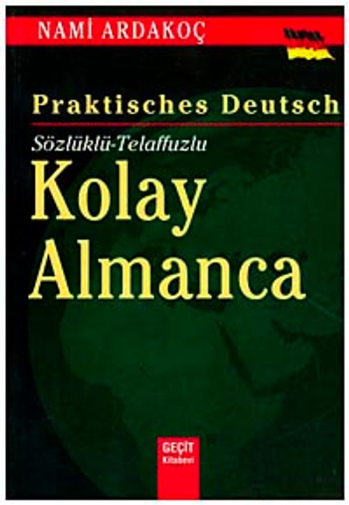 Kolay Almanca / Sözlüklü- Telaffuzlu