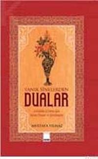 Yanık Sinelerden Dualar