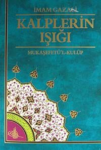 Kalplerin Işığı - Mukaşefetü'l-Kulüp