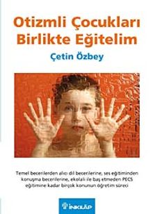 Otizmli Çocukları Birlikte Eğitelim
