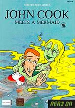John Cook Meets a Mermaid / John Cook & the Sea Monster +CD (Read On Level-1)