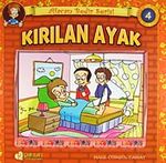 Kırılan Ayak / Afacan Bedir Serisi -4
