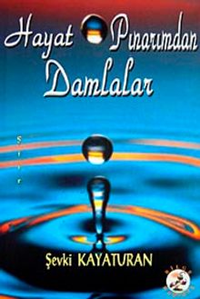 Hayat Pınarından Damlalar