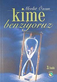 Kime Benziyoruz