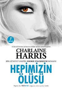 Hepimizin Ölüsü - Charlaine Harris