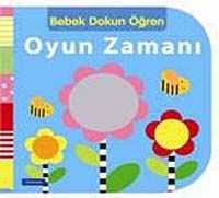 Oyun Zamanı / Bebek Dokun Öğren