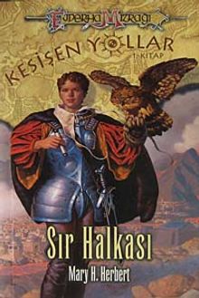 Sır Halkası / Kesişen Yollar 1