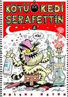 K&ouml;t&uuml; Kedi Şerafettin 5