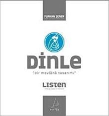 Dinle & Bir Mevlana Tasarımı