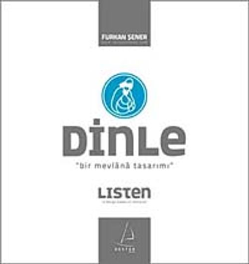 Dinle & Bir Mevlana Tasarımı