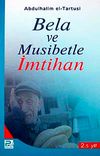 Bela ve Musibetle İmtihan
